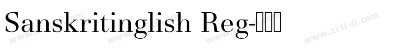 Sanskritinglish Reg字体转换